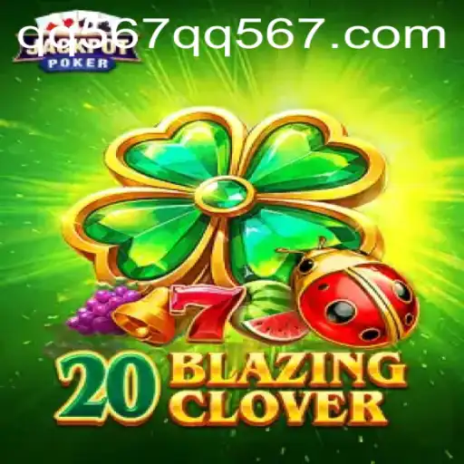Exploring the Thrilling World of 20BlazingClover and QQ567 PH Login