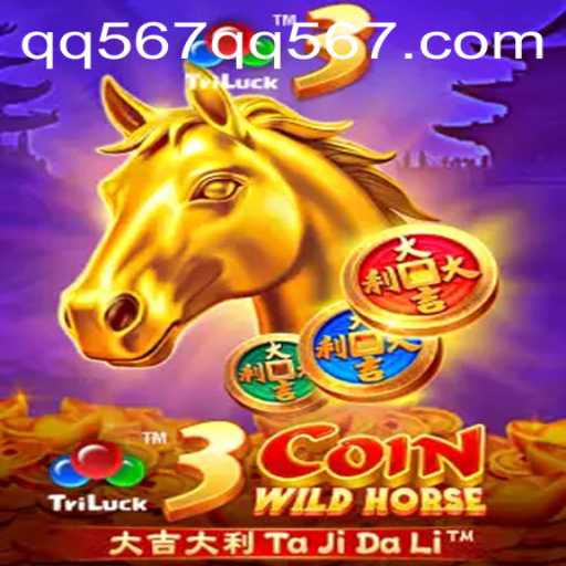 Exploring the Excitement of 3CoinWildHorse and Unlocking qq567 PH Login