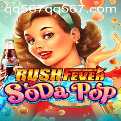 RushFeverSodaPop: Unveiling the New Sensation in Mobile Gaming