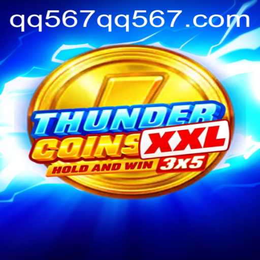 ThunderCoinsXxl: Exploring the Dynamic World of QQ567 PH Login